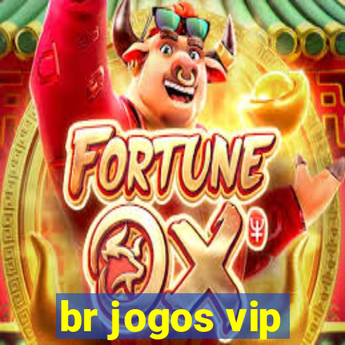 br jogos vip